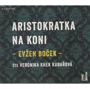 Aristokratka na koni, CD - Evžen Boček