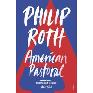 American Pastoral - Philip Roth