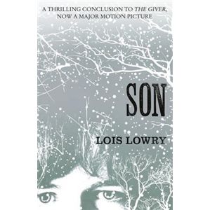 The Giver Quartet 4 - Son - Lois Lawry