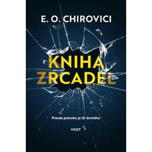 Kniha zrcadel - Eugen Ovidiu Chirovici