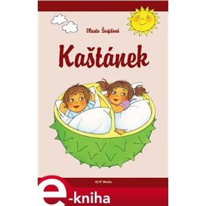 Kaštánek - Vlasta Švejdová e-kniha