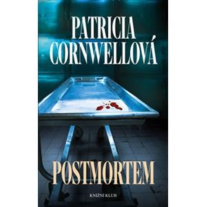 Postmortem - Patricia Cornwellová