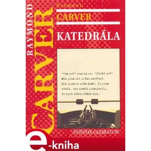 Katedrála - Raymond Carver e-kniha
