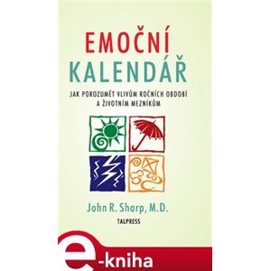 Emoční kalendář - John R. Sharp e-kniha