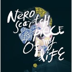 Piece Of My Life - Nero Scartch