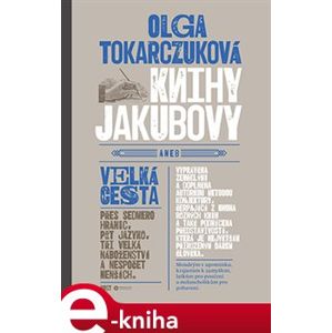 Knihy Jakubovy - Olga Tokarczuková e-kniha
