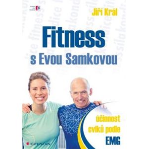 Fitness s Evou Samkovou. účinnost cviků podle EMG - Jiří Král