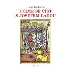 Učíme se číst s Josefem Ladou - Hana Kneblová
