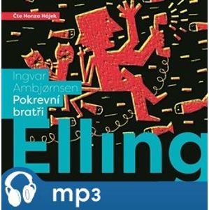 Elling: pokrevní bratři, mp3 - Ingvar Ambjornsen