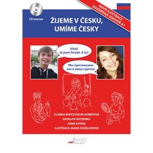 Žijeme v česku, umíme česky - RU verze - Nataliya Dotsenko, Anna Evsina, Vlaďka Kopczyková-Dobešová