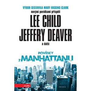 Povídky z Manhattanu - Jeffery Deaver, Lee Child
