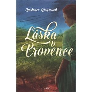 Láska v Provence - Constance Leisureová