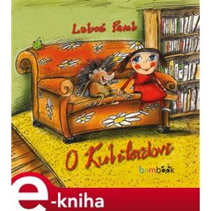 O Kuliferdovi - Luboš Pavel e-kniha
