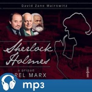 Sherlock Holmes a případ Karel Marx, mp3 - David Zane Mairowitz