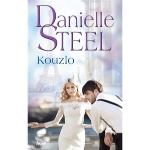 Kouzlo - Danielle Steel