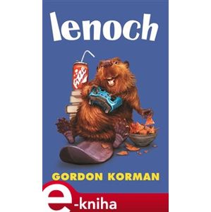 Lenoch - Gordon Korman e-kniha