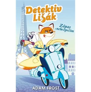 Detektiv Lišák - Zápas s nebezpečím - Adam Frost