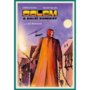 Golem a další komiksy - Rudolf Baudis, Oldřich Dudek