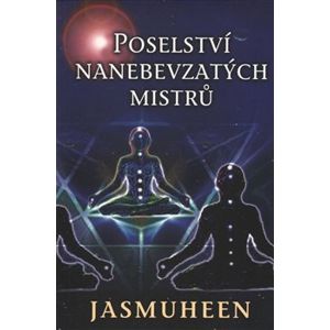 Poselství nanebevzatých mistrů - Jasmuheen