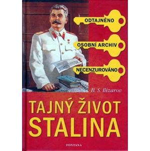 Tajný život Stalina - B.S. Ilizarov
