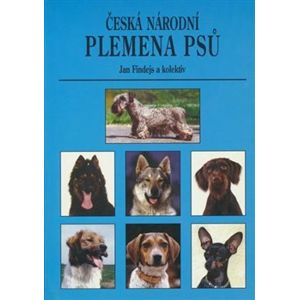 Česká národní plemena psů - Jan Findejs