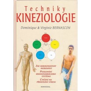 Techniky kineziologie - Virginie Bernascon, Dominique Bernascon D