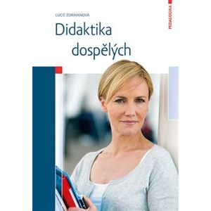 Didaktika dospělých - Lucie Zormanová