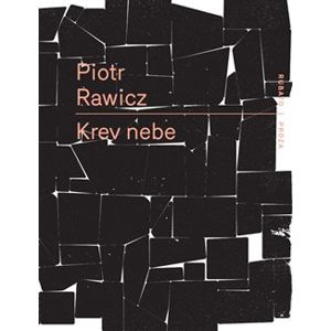 Krev nebe - Piotr Rawicz