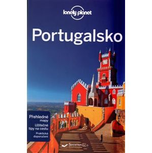 Portugalsko - Lonely Planet - Regis St. Louis, Kate Armstrong, Kerry Christiani, Marc Di Duca