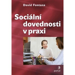 Sociální dovednosti v praxi - David Fontana