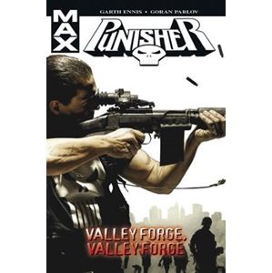 Punisher Max 10: Valley Forge, Valley Forge - Garth Ennis