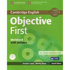 Objective First 4th Edition Workbook with answers with Audio CD - Anette Capel, Wendy Sharp
