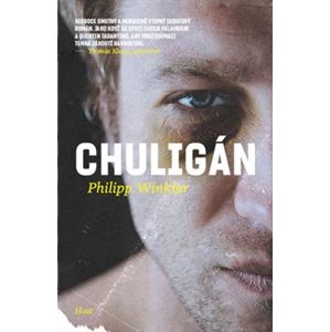 Chuligán - Philipp Winkler