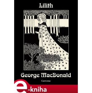 Lilith - George MacDonald e-kniha