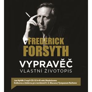 Vypravěč: Vlastní životopis, CD - Frederick Forsyth