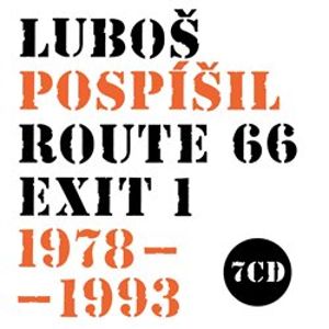 Route 66 - exit 1 - 1978-1993 - Luboš Pospíšil