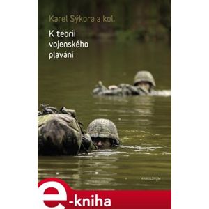K teorii vojenského plavání - Karel Sýkora e-kniha