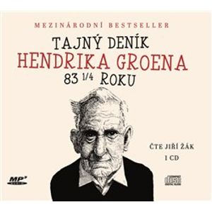 Tajný deník Hendrika Groena, CD - Hendrik Groen