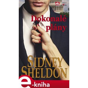 Dokonalé plány - Sidney Sheldon e-kniha