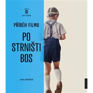 Příběh filmu Po strništi bos - Jan Svěrák