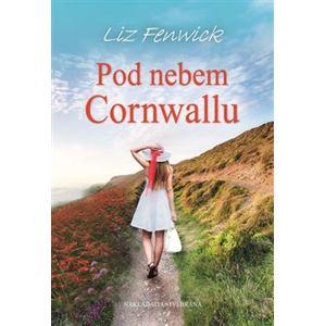 Pod nebem Cornwallu - Liz Fenwick