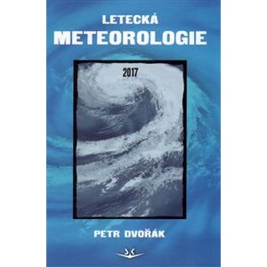 Letecká meteorologie 2017 - Petr Dvořák