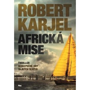 Africká mise - Robert Karjel