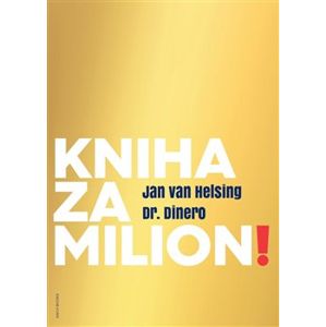 Kniha za milion! - Jan van Helsing