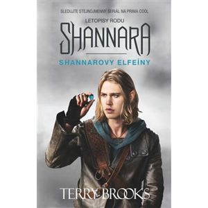 Shannarovy magické elfeíny - Terry Brooks
