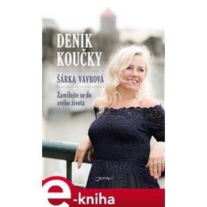Deník koučky - Šárka Vávrová e-kniha