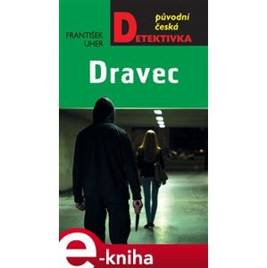 Dravec - František Uher e-kniha