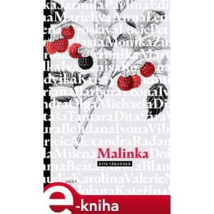 Malinka - Dita Táborská e-kniha