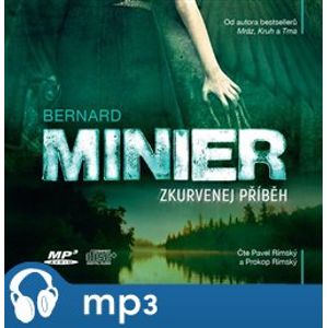 Zkurvenej příběh, mp3 - Bernard Minier