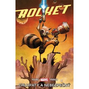 Rocket: Chlupatý a nebezpečný - Skottie Young